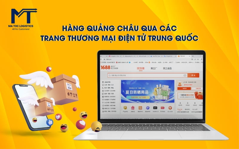 Nhập hàng Quảng Châu qua sàn thương mại điện tử Trung Quốc giúp tiết kiệm chi phí