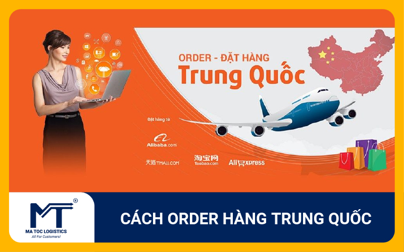 Tìm hiểu cách order hàng trung quốc