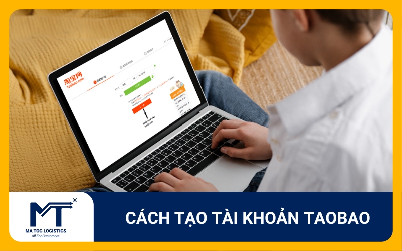 Tìm hiểu cách tạo tài khoản taobao