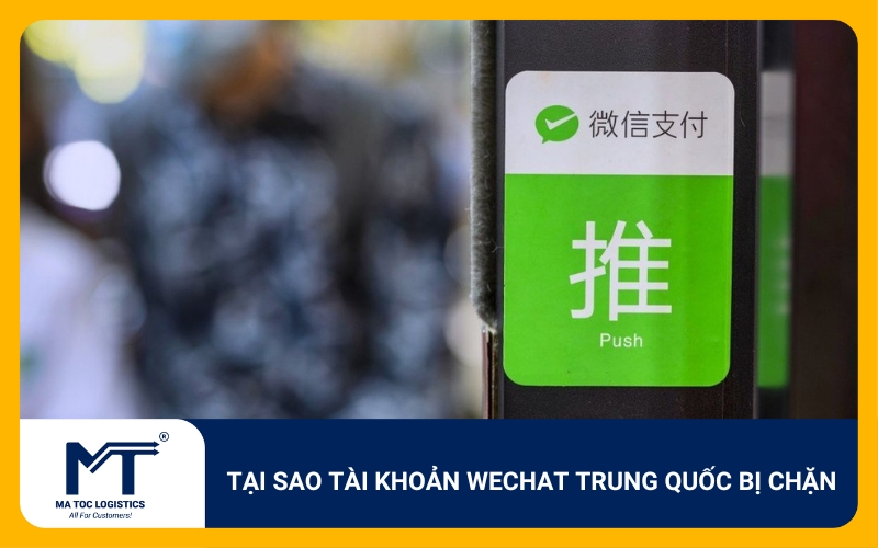 tìm hiểu tại sao tài khoản wechat trung quốc bị chặn