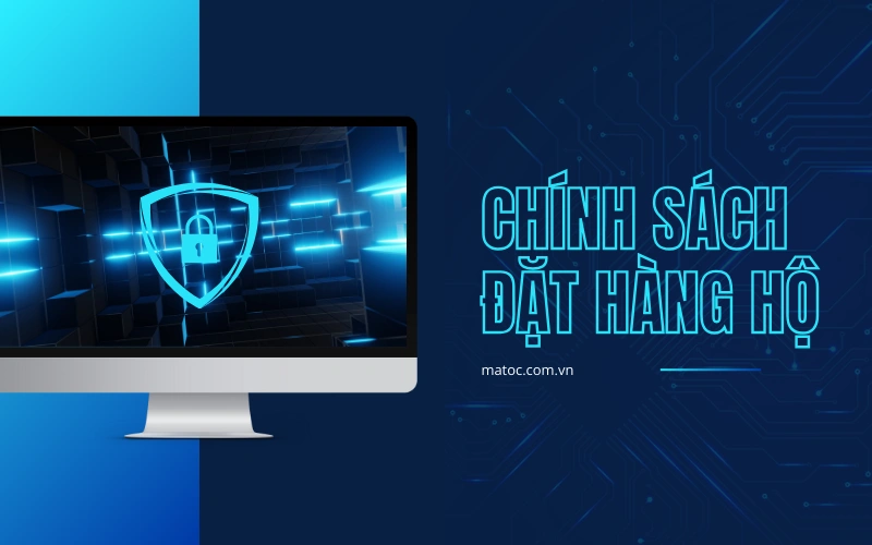 Chính sách đặt hộ hàng