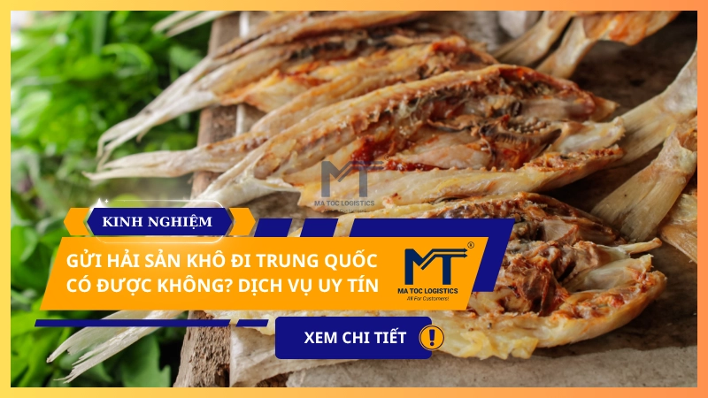 gửi hải sản khô đi trung quốc