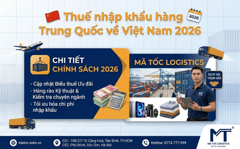 thuế nhập khẩu hàng trung quốc về việt nam 2026
